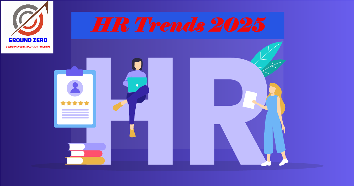 The Future of Job: Tackling HR Trends in 2025