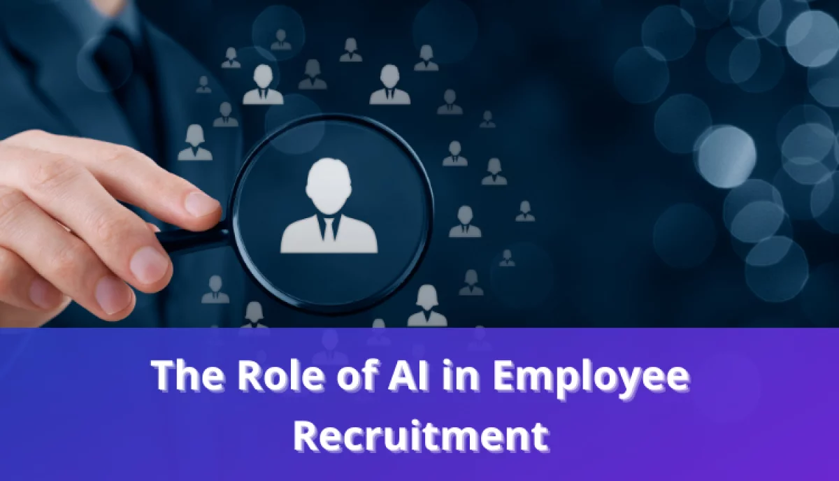 The Role of AI in Recruiting